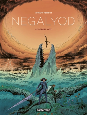 Negalyod. Vol. 2. Le dernier mot - Vincent Perriot