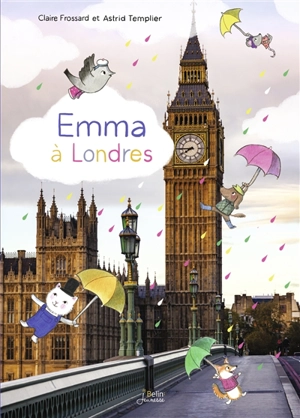 Emma à Londres - Claire Frossard