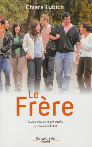 Le frère - Chiara Lubich