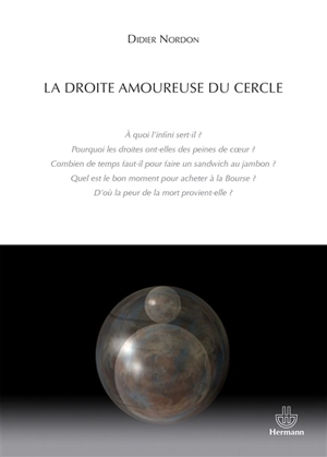 La droite amoureuse du cercle - Didier Nordon