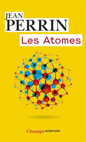 Les atomes - Jean Perrin