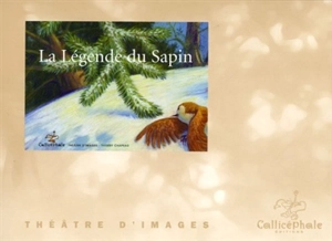 La légende du sapin - Thierry Chapeau