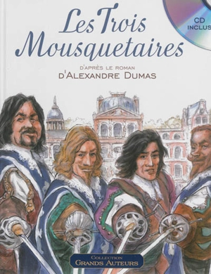 Les trois mousquetaires - Albert Olliver