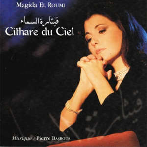 Cithare de ciel - Magida El Roumi
