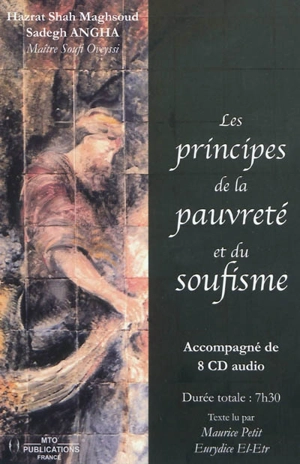 Les principes de la pauvreté et du soufisme - Sâh Maqsôd Sâdeq Anqâ