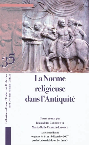 La norme religieuse dans l'Antiquité