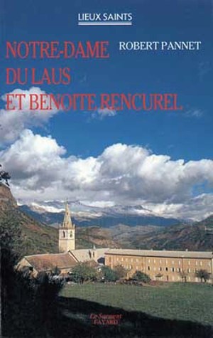Notre-Dame du Laus et Benoîte Rencurel - Robert Pannet