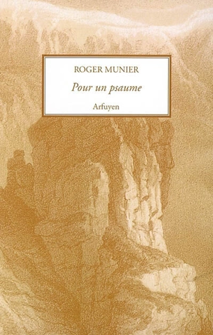Pour un psaume - Roger Munier