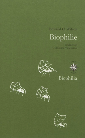 Biophilie - Edward Osborne Wilson