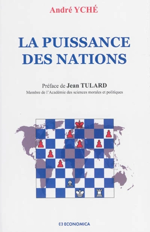 La puissance des nations - André Yché