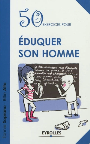 50 exercices pour éduquer son homme - Tonnie Soprano