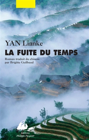 La fuite du temps - Lianke Yan