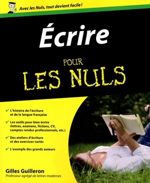 Ecrire pour les nuls - Gilles Guilleron