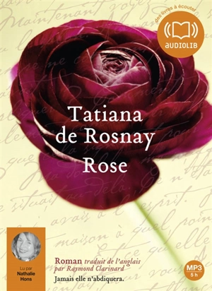 Rose - Tatiana de Rosnay