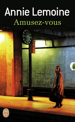 Amusez-vous - Annie Lemoine