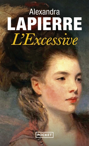 L'excessive - Alexandra Lapierre