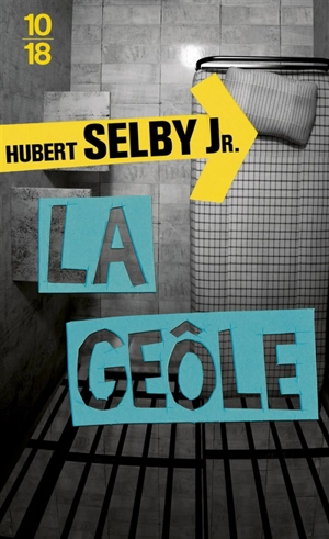 La geôle - Hubert Selby