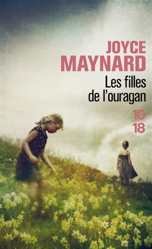 Les filles de l'ouragan - Joyce Maynard