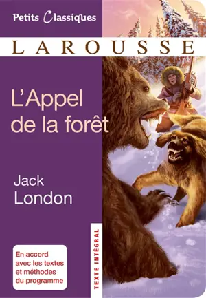 L'appel de la forêt - Jack London