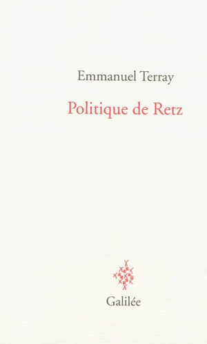 Politique de Retz - Emmanuel Terray