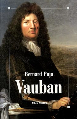 Vauban - Bernard Pujo