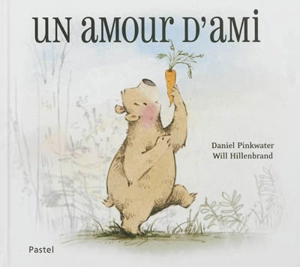 Un amour d'ami - Daniel Manus Pinkwater