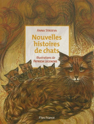 Nouvelles histoires de chats - Anna Stroeva