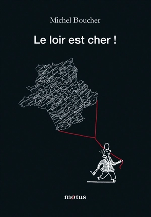 Le loir est cher ! - Michel Boucher