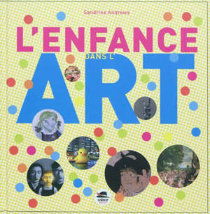 L'enfance dans l'art - Sandrine Andrews