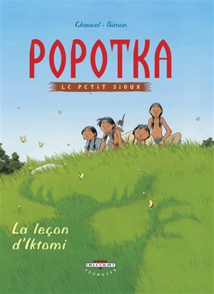 Popotka le petit Sioux. Vol. 1. La leçon d'Iktomi - David Chauvel