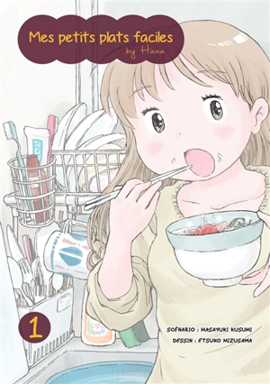 Mes petits plats faciles by Hana. Vol. 1 - Masayuki Kusumi