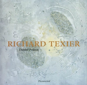 Richard Texier - Daniel Pennac