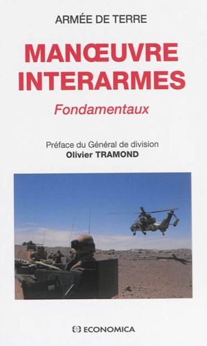 Manoeuvres interarmes : fondamentaux - France. Armée