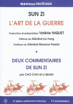 L'art de la guerre. Deux commentaires de Sun Zi - Cao Cao