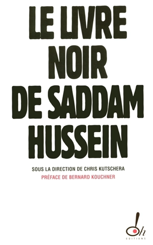 Le livre noir de Saddam Hussein