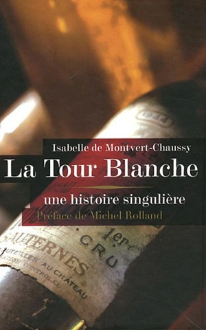 La Tour Blanche - Isabelle de Montvert-Chaussy