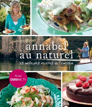 Annabel au naturel - Annabel Langbein