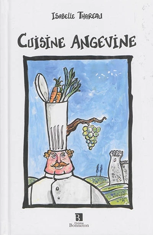 Cuisine angevine - Isabelle Thareau