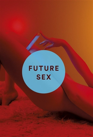 Future sex - Emily Witt
