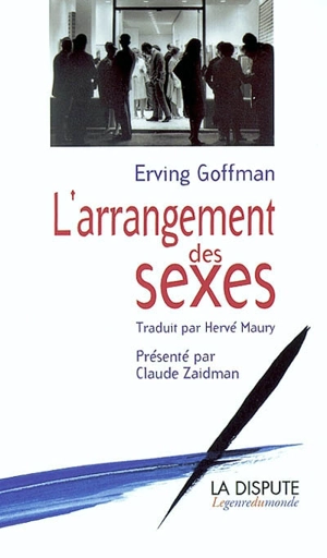 L'arrangement des sexes - Erving Goffman