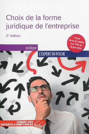 Choix de la forme juridique de l'entreprise - Serge Anouchian