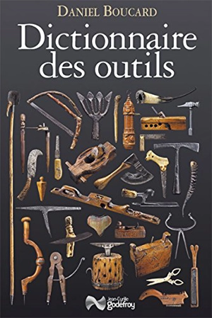 Dictionnaire des outils - Daniel Boucard