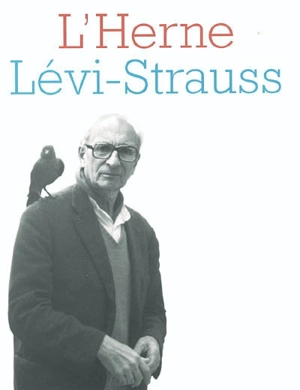 Herne (L'), n° 82. Claude Lévi-Strauss