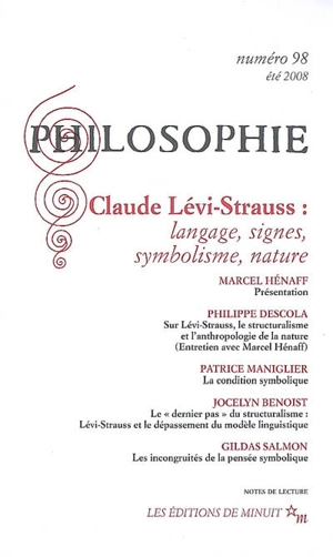 Philosophie, n° 98. Claude Lévi-Strauss : langage, signes, symbolisme, nature