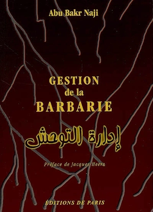 Gestion de la barbarie - Abu Bakr Naji