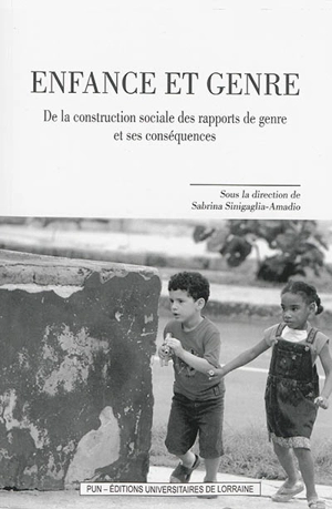 Enfance et genre : de la construction sociale des rapports de genre et ses conséquences