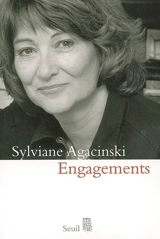 Engagements - Sylviane Agacinski
