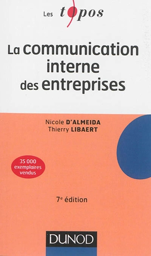 La communication interne des entreprises - Nicole d' Almeida