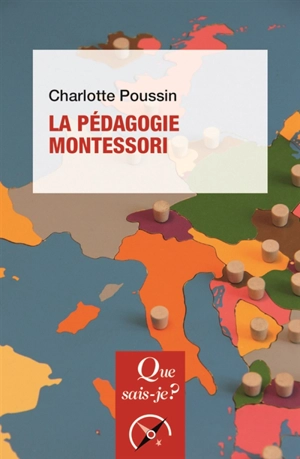 La pédagogie Montessori - Charlotte Poussin