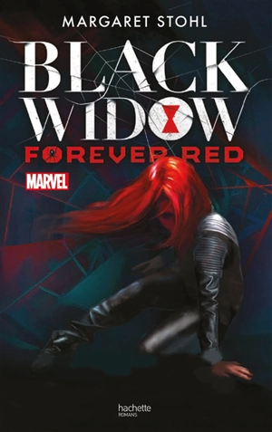 Black Widow : forever red - Marvel comics